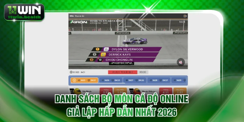 Thể Thao Ảo 11WIN Đẳng Cấp Và Uy Tín Nhất Năm 2026 2 Danh sách các bộ môn cá độ online giả lập hấp dẫn nhất 2026